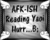 {D} AFK Yaoi Head Sign