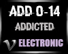 Electronic | Addicted