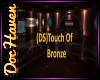 (DS)Bronze Touch