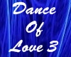 Dance Of Love 3