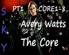 CORE PT1 Avery Watts
