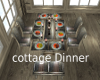 !T cottage Dinner 