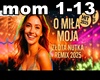 O miła moja