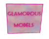 Glamorous Models Sign
