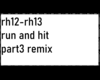 run and hit part 3 remix