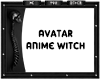 [MLA] Avatar anime witch
