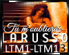 *Larusso-Tu M'oublieras