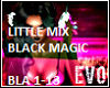 Little Mix Black Magic