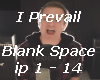 I Prevail-Blank Space