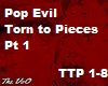 Torn to Pieces Pop Evil