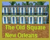 Orleans French Square 