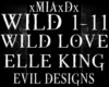 [M]WILD LOVE-ELLE KING