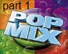 pop mix mashup p1