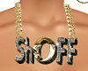 ShOFF Custom Chain