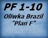 Oliwka Brazil - Plan F