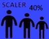 40% SCALER