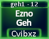 Ezno - Geh
