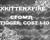 XKITTEN-TIGGER COST 1-10