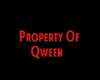 Property Of Qween