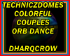 TECHNICZDOMES ORB DANCE