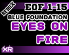 Eyes On Fire | RMX