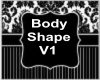 Body Shape V1