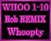 ♫ Whoopty REMIX