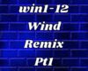 Wind Remix Pt1