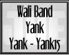 WALI BAND YANK 15