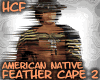 HCF Native Feather Cape2