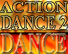 CRAZY & ACTION DANCE#2