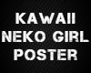 Kawaii Neko Girl poster