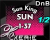 SUN Sun King 1/2 - DnB