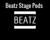 Beatz Stage Pods