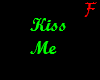 Kiss Me - Female
