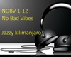 {R} No Bad Vibes