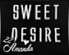 22a_Sweet Desire