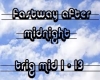 fastway after midnight