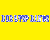 Dub Step Dance