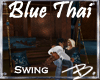 *B* Blue Thai Prch Swing