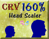 Simple Head Scaler 160%