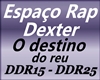 Dexter Rap Nacional [P2]
