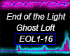 End Of Light Ghost Loft