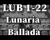 Lunaria - Ballada