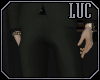 [luc] Plutocrat Pants