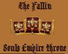 ~K~Fallin Empire Throne