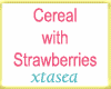 Cereal with Strawberries