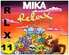 REMIX - Mika - RELAX