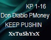 =T= DonDiablo KEEP PUSHN