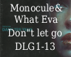What Eva  Dont let go